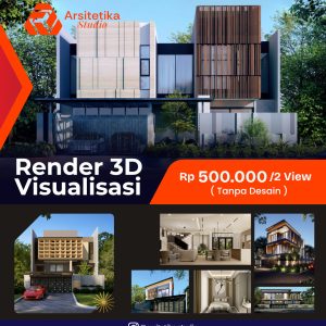 HARGA RENDER 3D ARSITETIKA